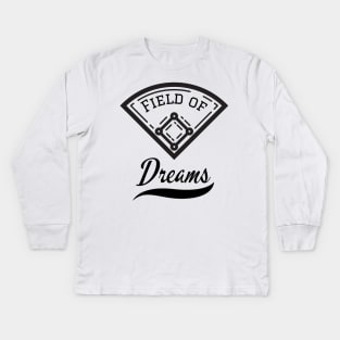 Field of Dreams Kids Long Sleeve T-Shirt